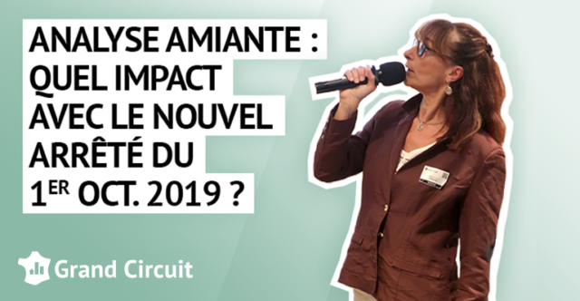 Analyse amiante : quel impact avec le nouvel arrêté du 1er oct. 2019 ?